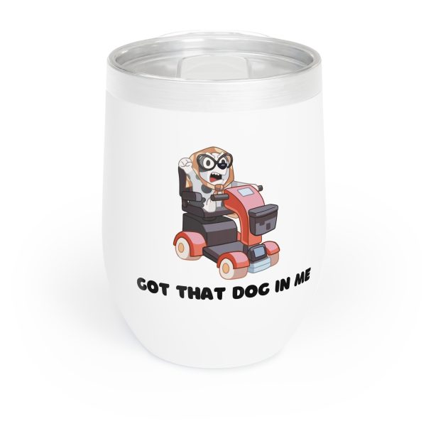 Got That Dog In Me - Muffin Goes Granny -  Blue Dog Show - Chill Wine Tumbler - Image 2