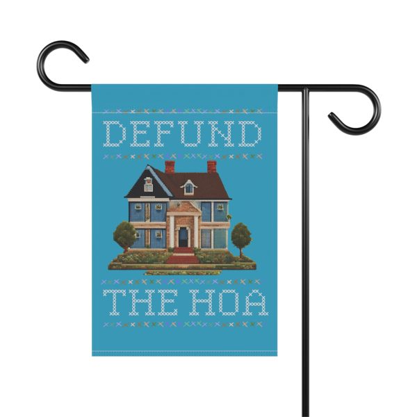 Defund the HOA - Garden Flag - Image 3