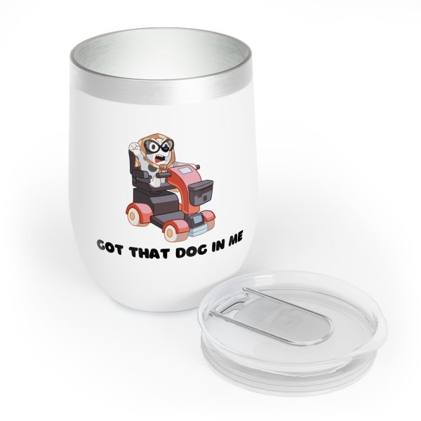 Got That Dog In Me - Muffin Goes Granny -  Blue Dog Show - Chill Wine Tumbler - Image 6