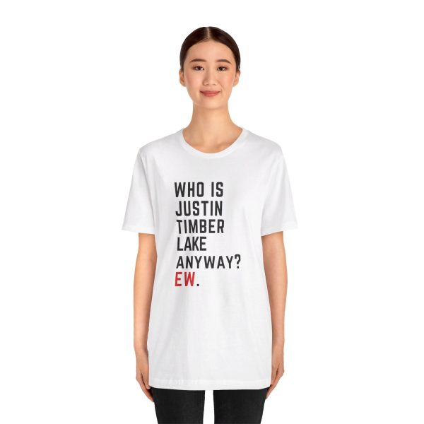 Who is JRT anyway? Justin Timberlake Tshirt - Image 11