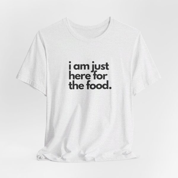 "I'm Just Here for the Food" - Sportsball graphic tee