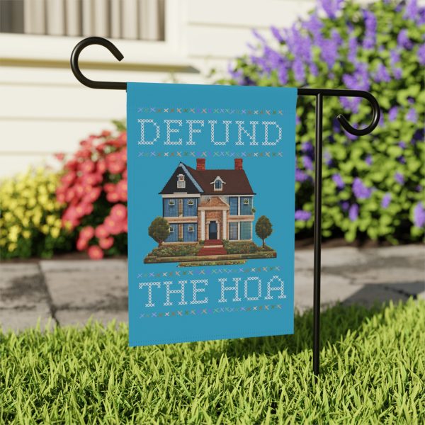 Defund the HOA - Garden Flag