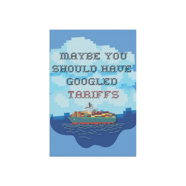 Funny Resistance Garden Flag – “Maybe You Should Have Googled Tariffs” – Vintage Cross Stitch Style Democrat Decoration - Image 4